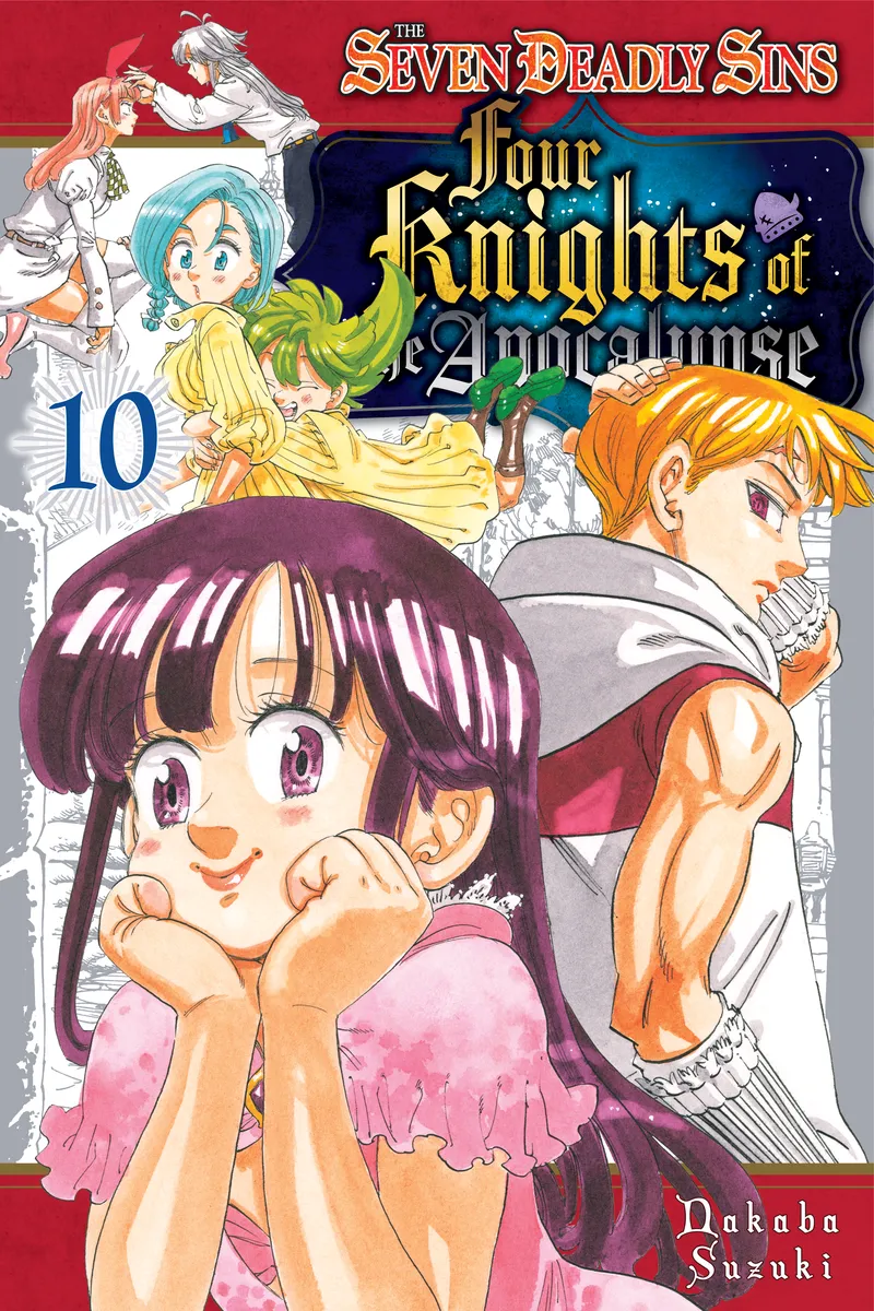 The Seven Deadly Sins: Four Knights of the Apocalypse Volume 10