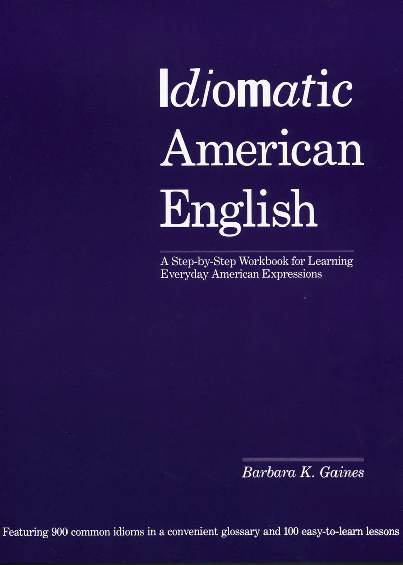 Idiomatic American English