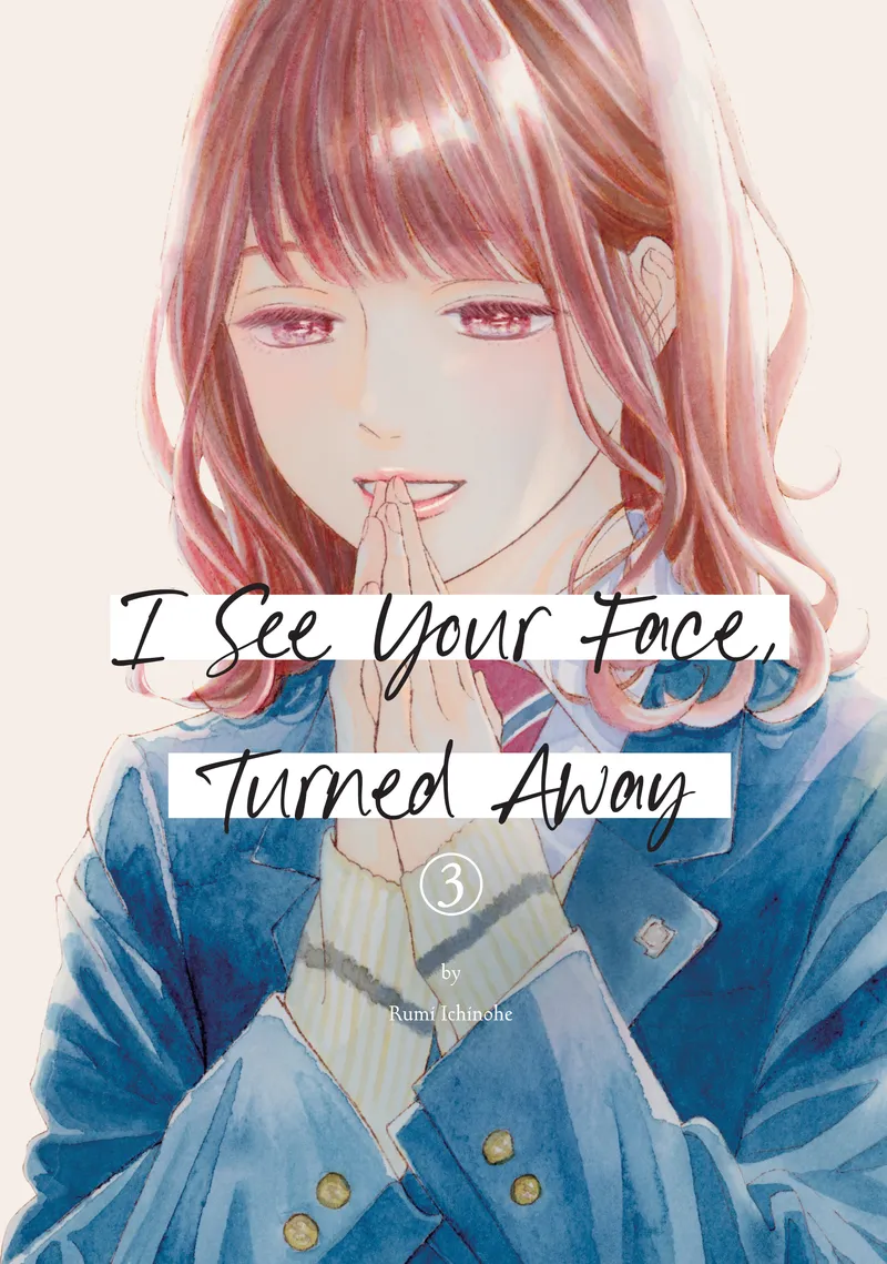 I See Your Face, Turned Away Volume 3
