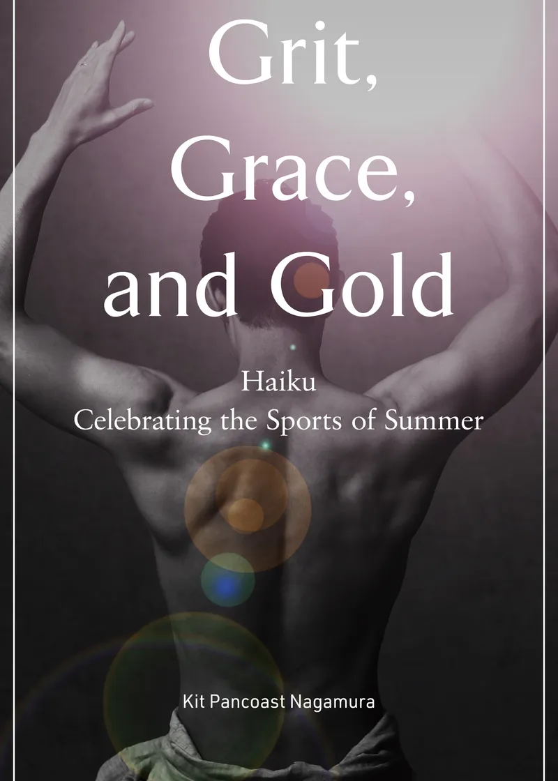 Grit, Grace, and Gold