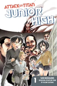 Attack on Titan: Junior High Volume 1 cover