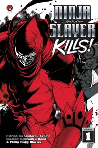 Ninja Slayer Kills Volume 1 cover