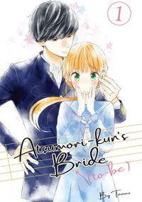 Atsumori-kun's Bride-to-Be Volume 1 cover