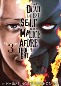 My Dearest Self With Malice Aforethought Volume 3 cover