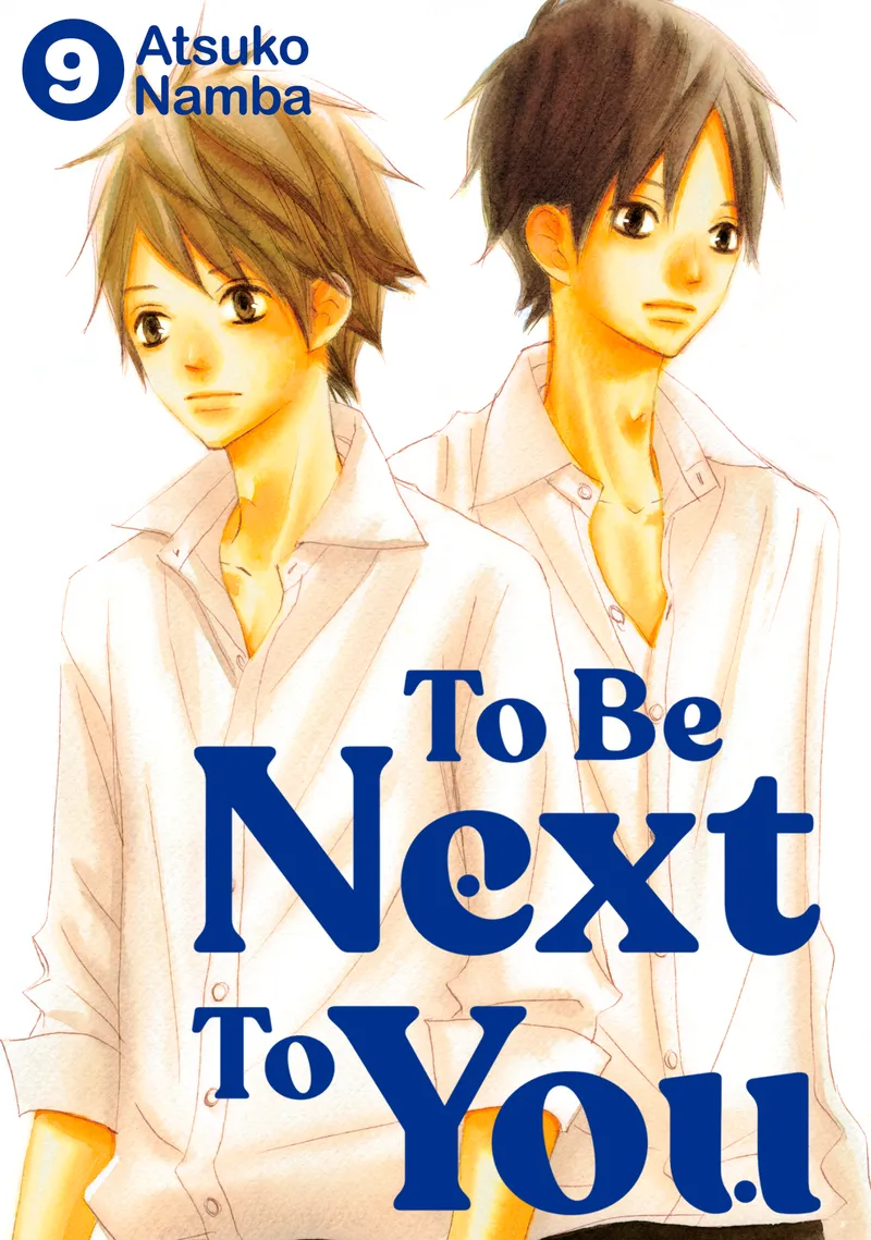 To Be Next to You Volume 9