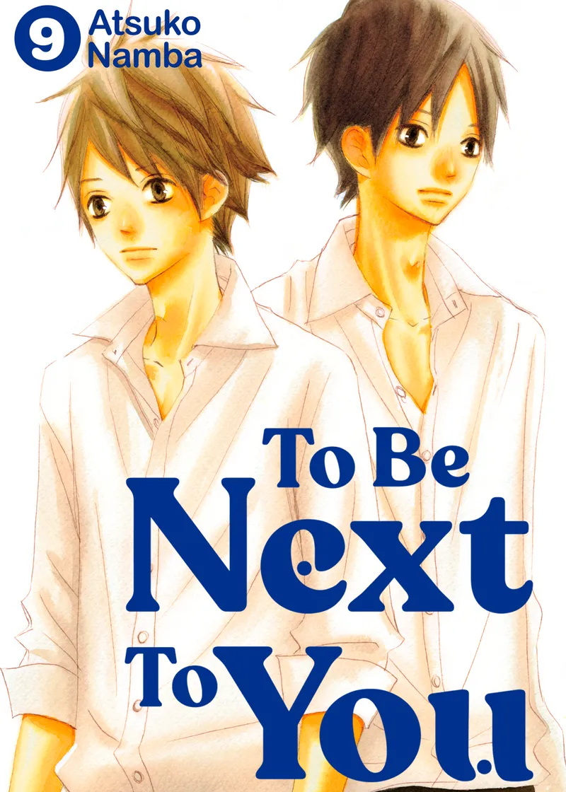 To Be Next to You Volume 9