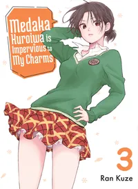 Medaka Kuroiwa is Impervious to My Charms Volume 3 cover
