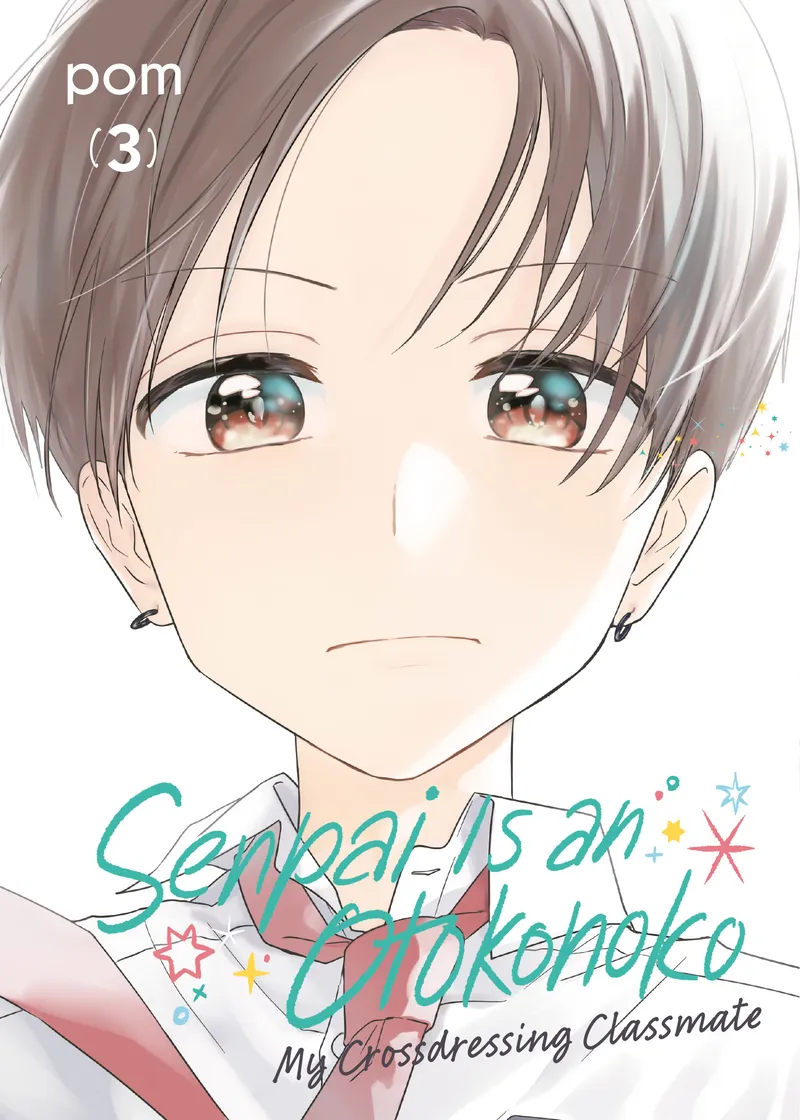 Senpai Is an Otokonoko: My Crossdressing Classmate Volume 3