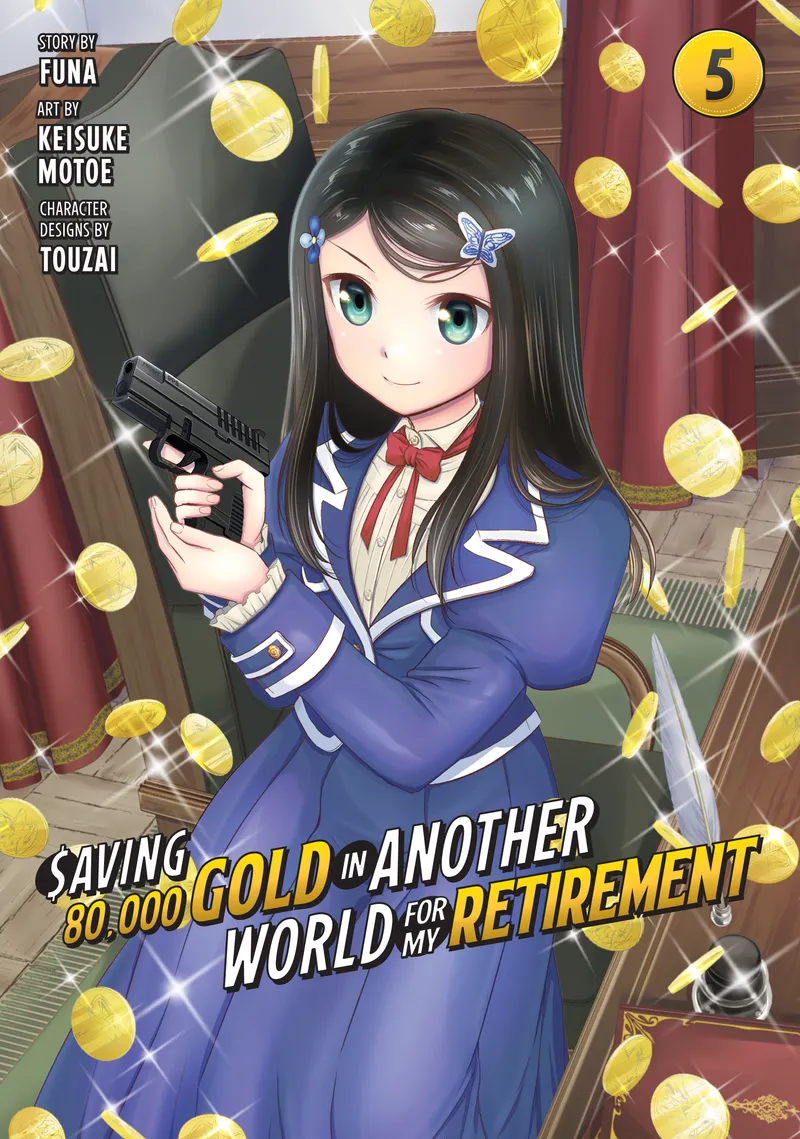 Saving 80,000 Gold in Another World for My Retirement 5 (Manga)