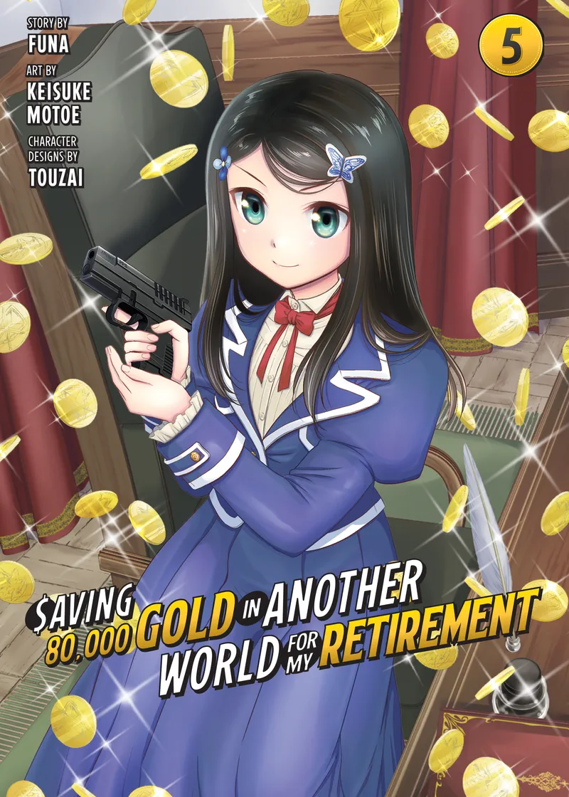 Saving 80,000 Gold in Another World for My Retirement 5 (Manga)
