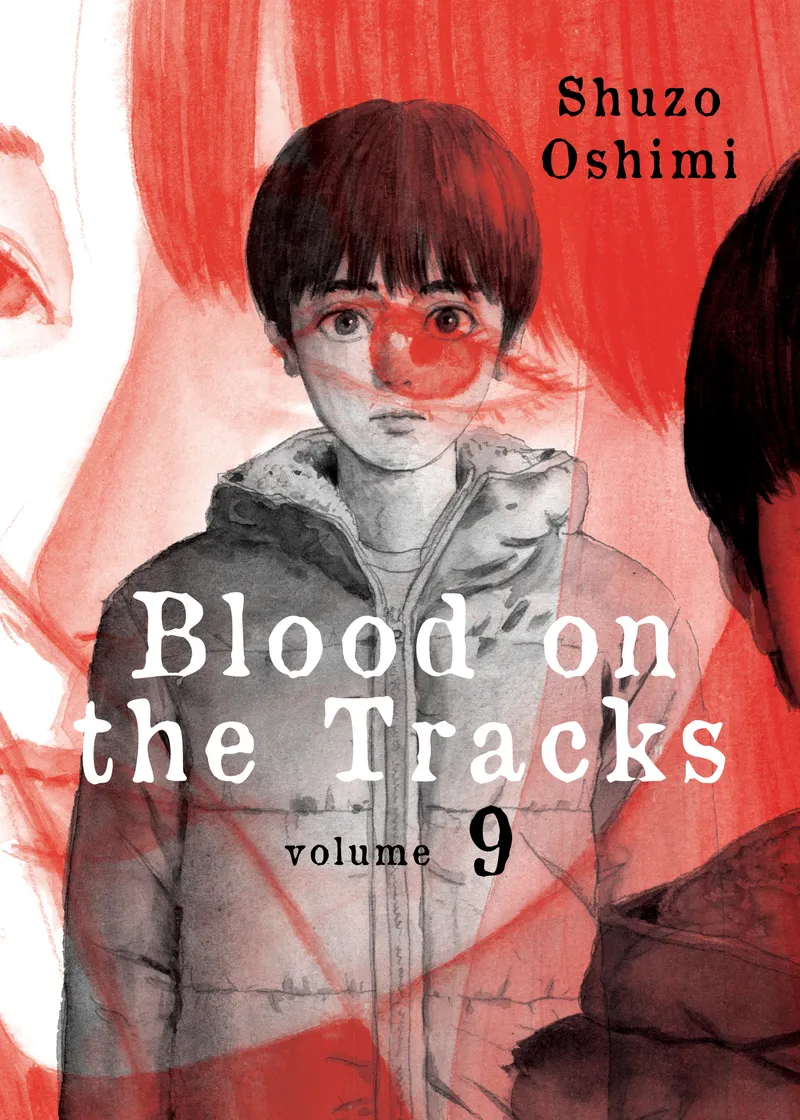 Blood on the Tracks Volume 9