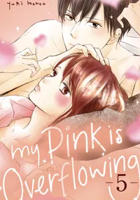 My Pink Is Overflowing Volume My Pink is Overflowing 5 cover