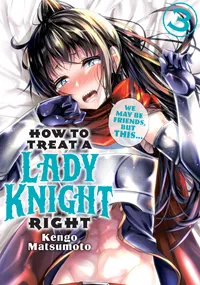 How to Treat a Lady Knight Right Volume 3 cover