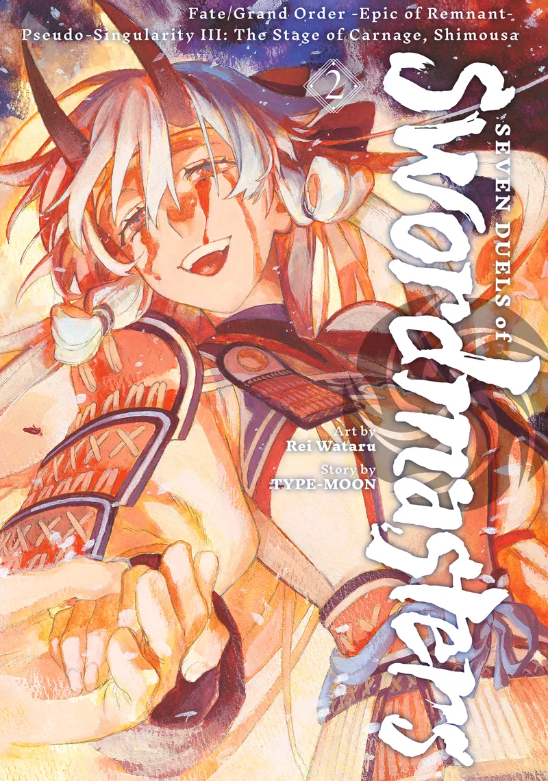 Fate/Grand Order -Epic of Remnant- Pseudo-Singularity III: The Stage of Carnage, Shimousa - Seven Duels of Swordmasters Volume 2
