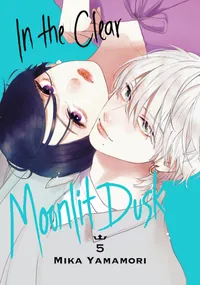 In the Clear Moonlit Dusk Volume 5 cover