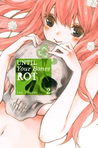 Until Your Bones Rot Volume 2 cover