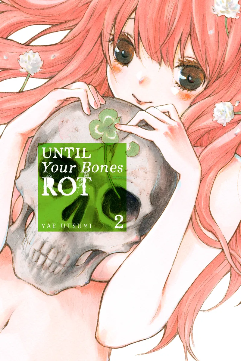 Until Your Bones Rot Volume 2