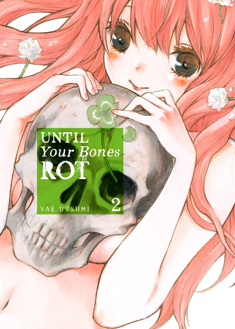 Until Your Bones Rot Volume 2