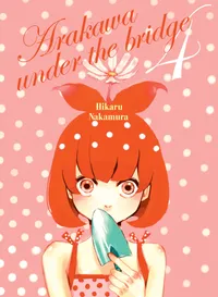 Arakawa Under the Bridge Volume 4 cover