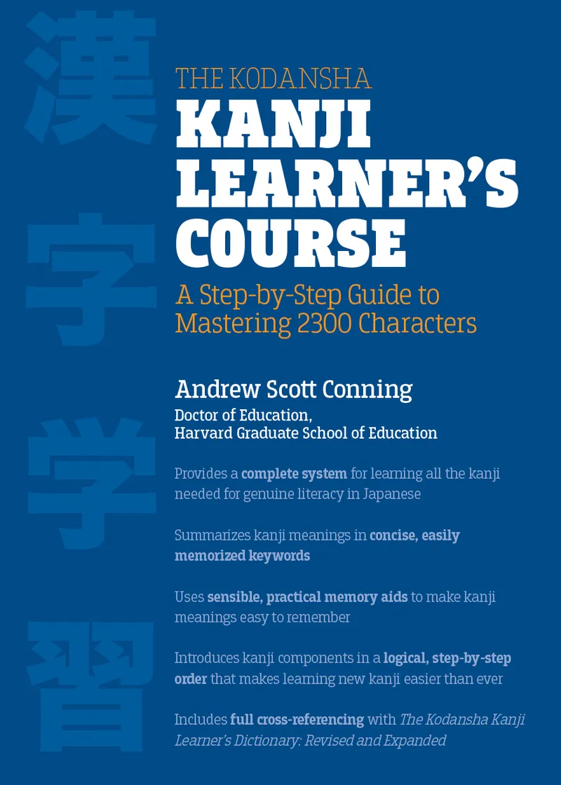 The Kodansha Kanji Learner's Course