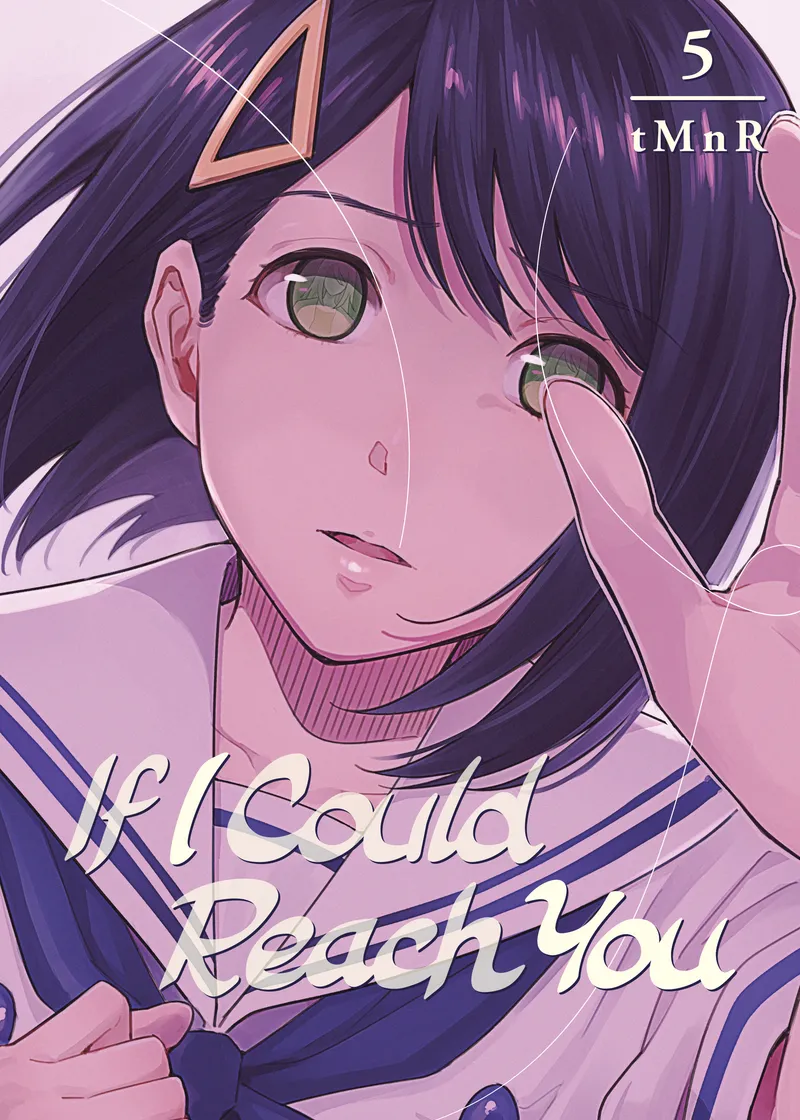 If I Could Reach You Volume 5