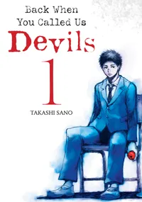 Back When You Called Us Devils Volume 1 cover