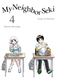 My Neighbor Seki Volume 4 cover