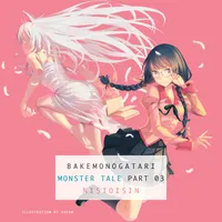 MONOGATARI Volume BAKEMONOGATARI, Part 3 (audiobook) cover