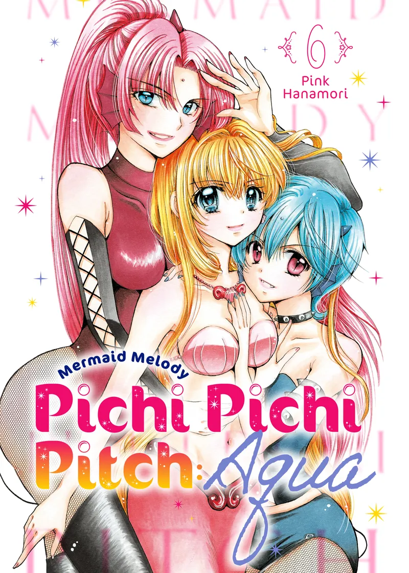 Mermaid Melody Pichi Pichi Pitch: Aqua Volume 6