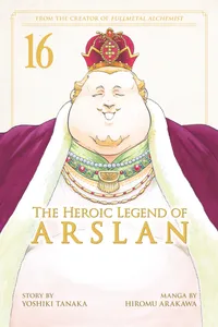 The Heroic Legend of Arslan Volume 16 cover