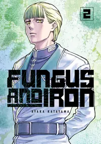 Fungus and Iron Volume 2 cover