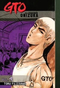 GTO: Great Teacher Onizuka Volume 4 cover