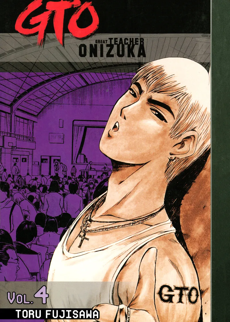 GTO: Great Teacher Onizuka Volume 4