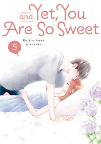 And Yet, You Are So Sweet Volume 5 cover