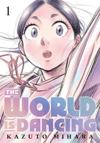 The World is Dancing Volume 1 cover