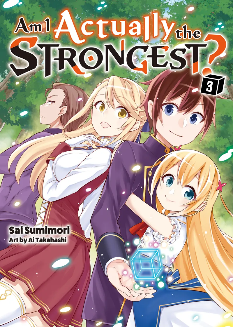 Am I Actually the Strongest? (novel) Volume 3