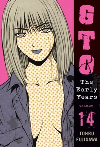 GTO: The Early Years Volume 14 cover