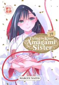 Tying the Knot with an Amagami Sister Volume 19 cover