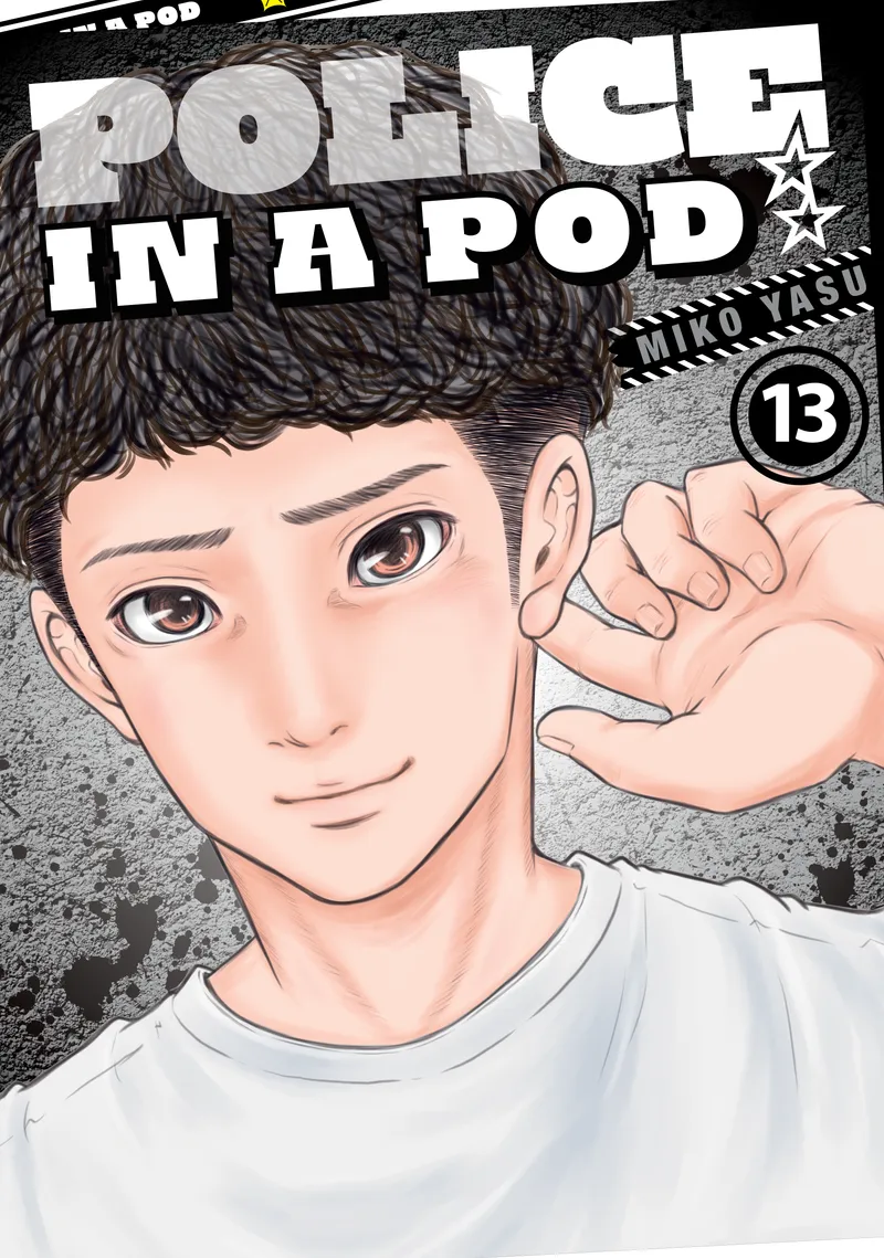 Police in a Pod Volume 13