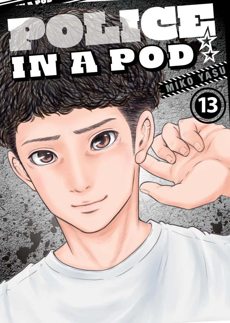 Police in a Pod Volume 13
