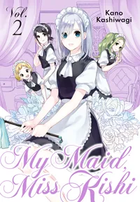 My Maid, Miss Kishi Volume 2 cover