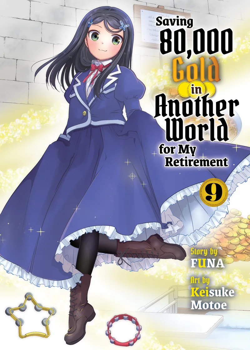 Saving 80,000 Gold in Another World for My Retirement (novel) Volume 9