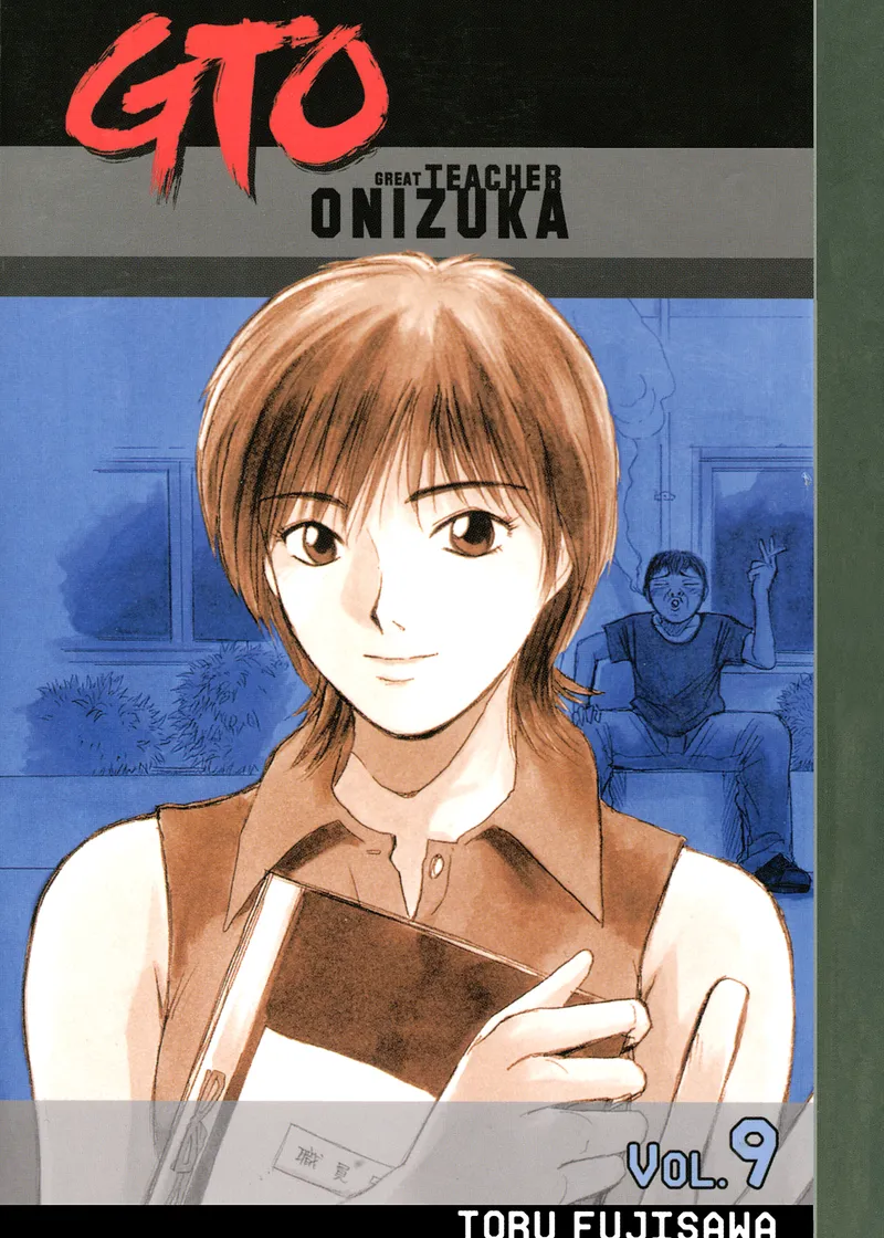 GTO: Great Teacher Onizuka Volume 9