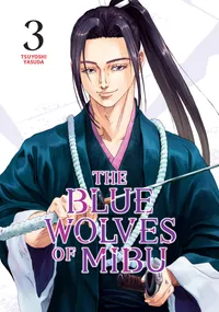The Blue Wolves of Mibu (Blue Miburo) Volume 3 cover