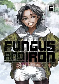 Fungus and Iron Volume 6 cover