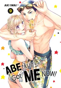 Abe-kun's Got Me Now! Volume 9 cover