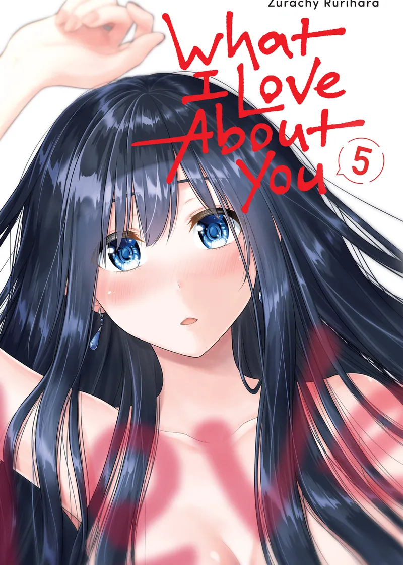 What I Love About You Volume 5