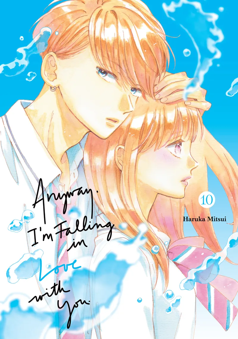 Anyway, I'm Falling in Love with You. Volume 10