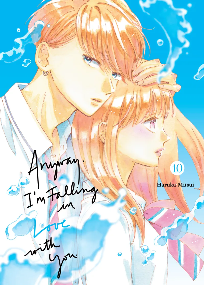 Anyway, I'm Falling in Love with You. Volume 10