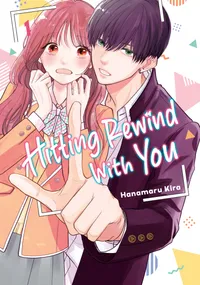 Hitting Rewind With You Volume 1 cover